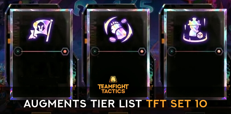 augments tier list tft set 10