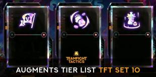 TFT Set 10 Augments tier list