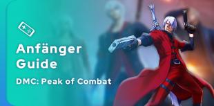 Devil May Cry: Peak of Combat Anfänger Guide