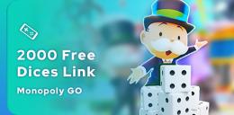 Monopoly GO 2000 free dices link