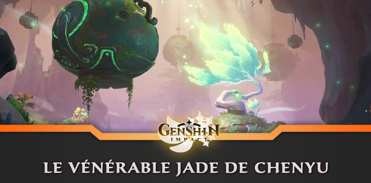 Le Vénérable Jade de Chenyu