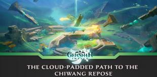 The Cloud-Padded Path To The Chiwang Repose