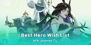Beste AFK Journey Helden Wunschliste