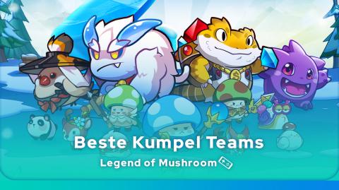 Legend of Mushroom Kumpel Teams