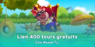 lien 400 tours gratuits Coin Master