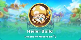 Legend of Mushroom Heiler Build