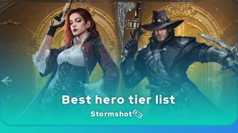 Stormshot best heroes tier list