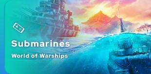 World of Warships submarines, the awaited novelty