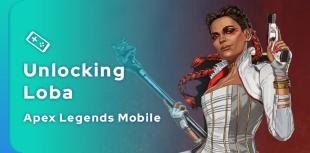 Unlock Loba in Apex Legends Mobile