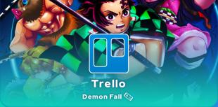 Demon Fall Trello