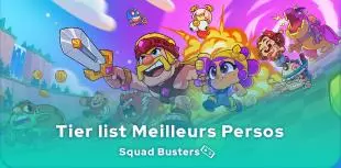 Tier List Squad Busters des Personnages