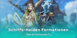 Sea of Conquest Schiffs-Helden Formationen