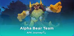 AFK Journey Alpha Bear best team