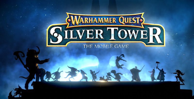 New game Warhammer Quest: Silver Tower on mobile