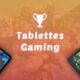 meilleures tablettes gaming