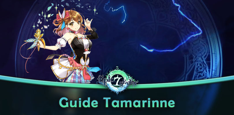 Guide Tamarinne Epic Seven