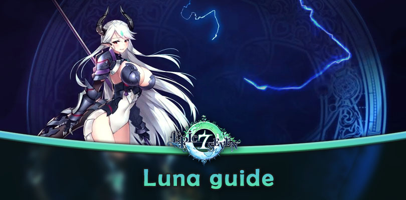 Luna Epic Seven Guide