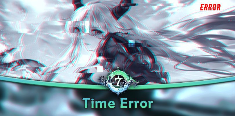 Time Error Epic Seven