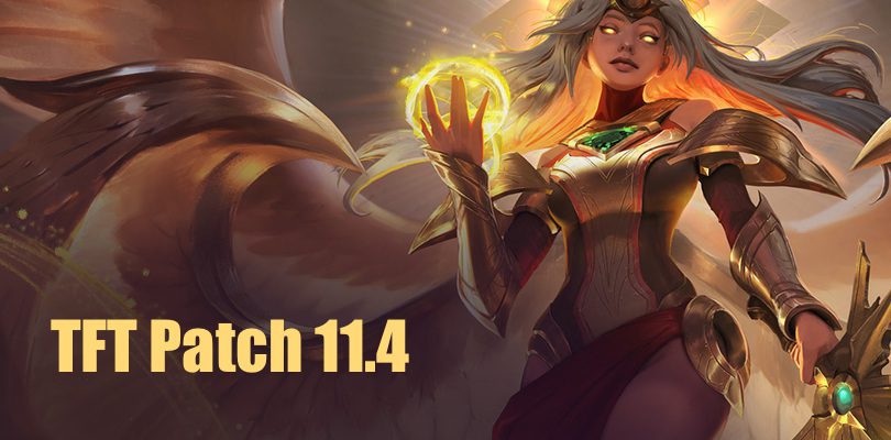 TFT Patch 11.4: balancing, nerfs, buffs, new features of the update