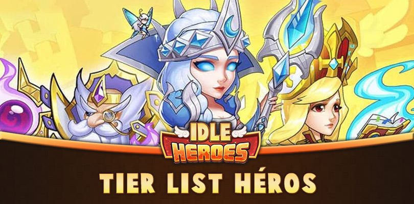 Tier list Idle Heroes