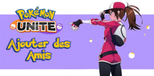 Ajouter Ami Pokémon Unite