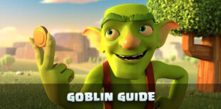 Clash of Clans Goblin Guide