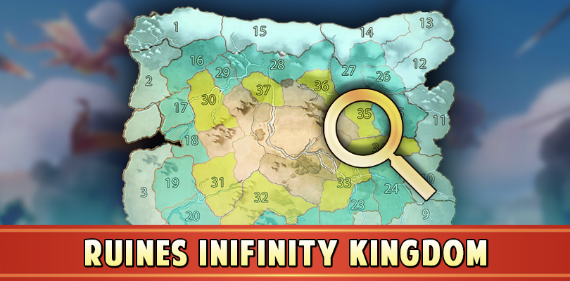 Trouver les ruines Infinity Kingdom