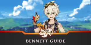 Bennett Guide Genshin Impact