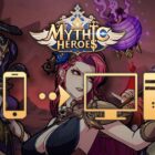 comment jouer à Mythic Heroes sur pc