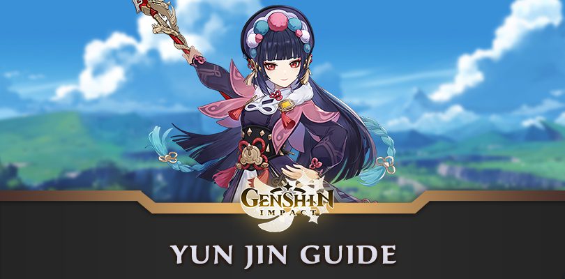 Yun Jin Guide Genshin Impact : Build and artifacts to choose from
