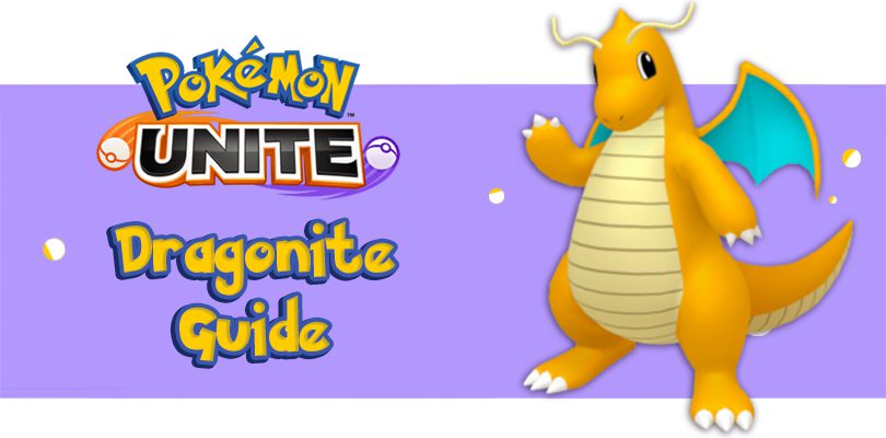 Pokémon Unite Dragonite Guide and Tips on how to play it