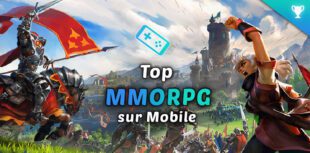 Top MMORPG sur mobile Android et iOS