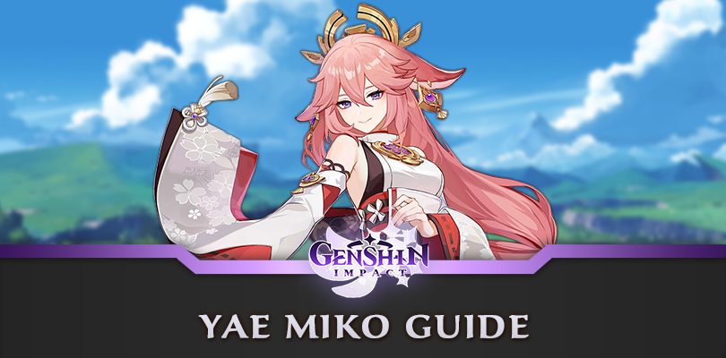 Guide Yae Miko Genshin Impact