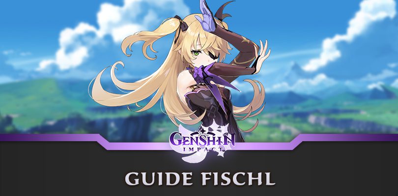 Guide Fischl Genshin Impact