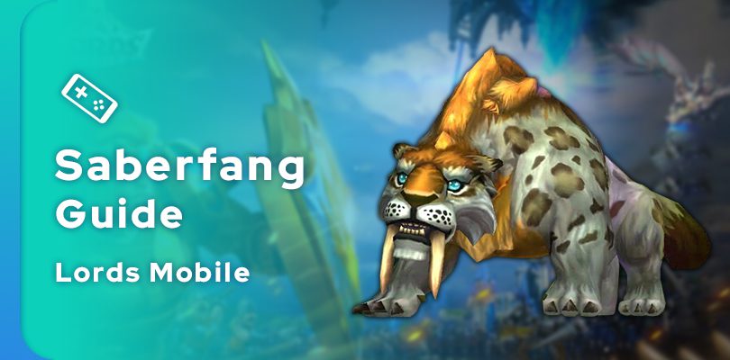 Saberfang Lords Mobile Monster Guide