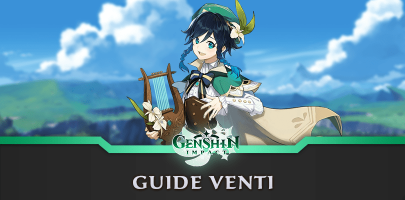 Guide de Venti : Genshin Impact