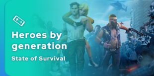 List of heroes by generation State of Survival