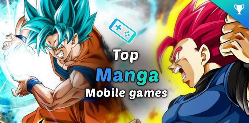 Top manga and anime mobile games