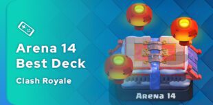 Best Clash Royale Arena 14 deck