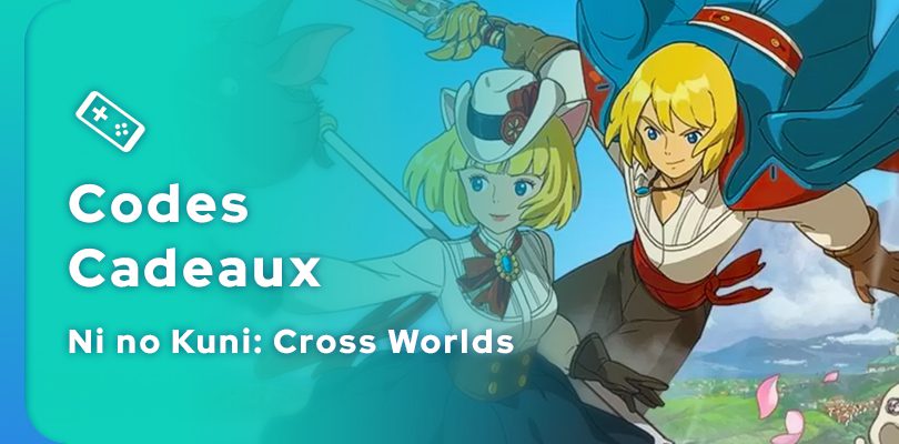 Liste des codes Ni no Kuni : Cross Worlds