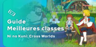 Guide des meilleures classes Ni no Kuni: Cross Worlds