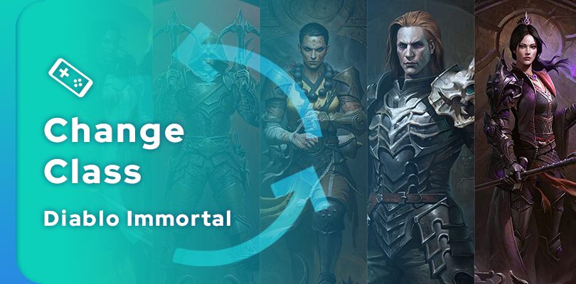 How to change class in Diablo Immortal?
