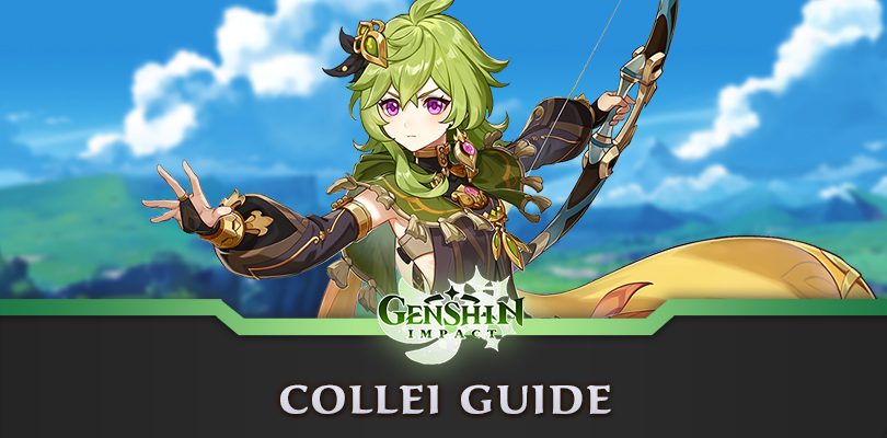 Genshin Impact Collei Guide : Build, Waffen und Artefakte