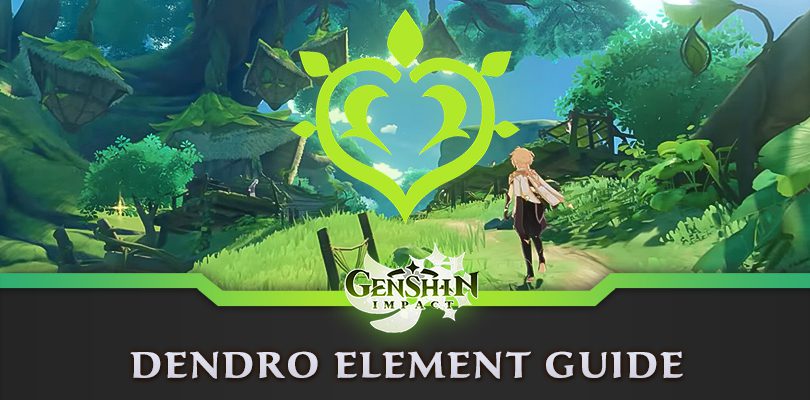 Genshin Impact Dendro Element Guide: reactions and teams