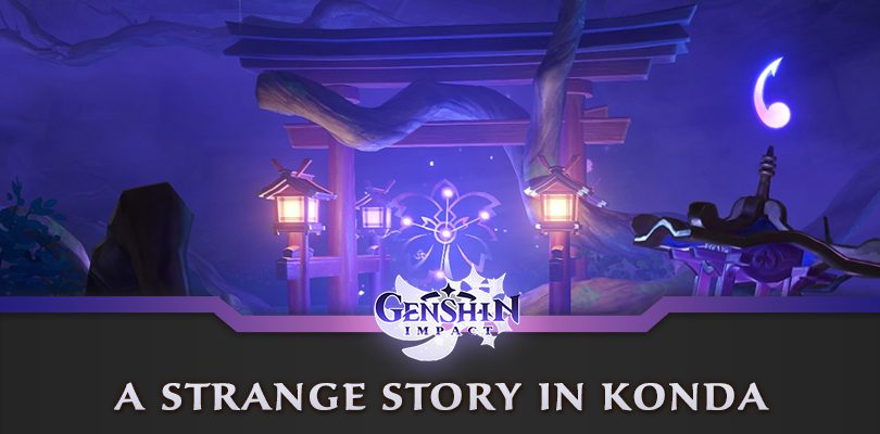 A Strange Story in Konda Guide - Genshin Impact