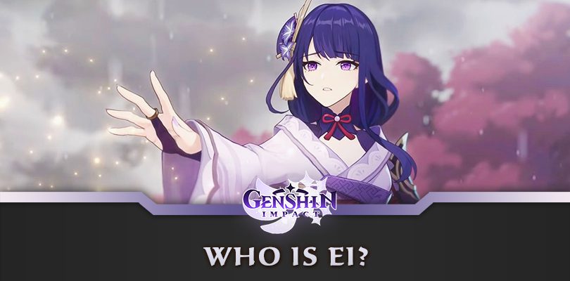 Who is Ei in Genshin Impact ?