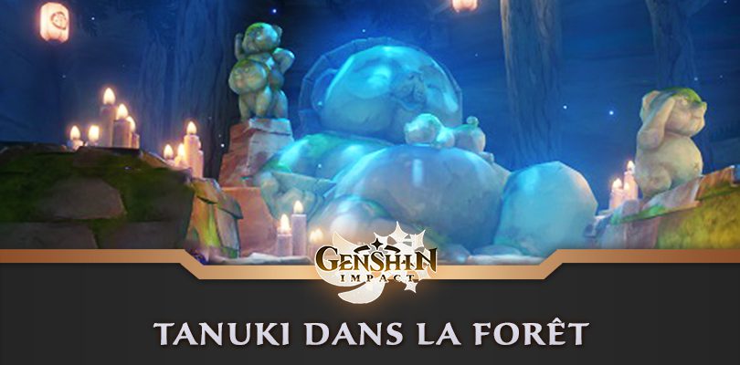 Guide de la quête Tanuki dans la forêt – Genshin Impact