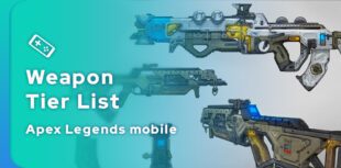 Apex Legends Mobile best weapons tier list