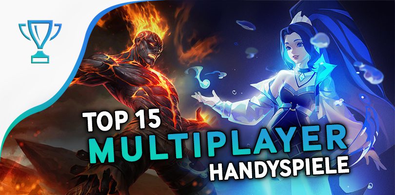 Top 15: Beste Multiplayer Mobile Games für Android und iOS