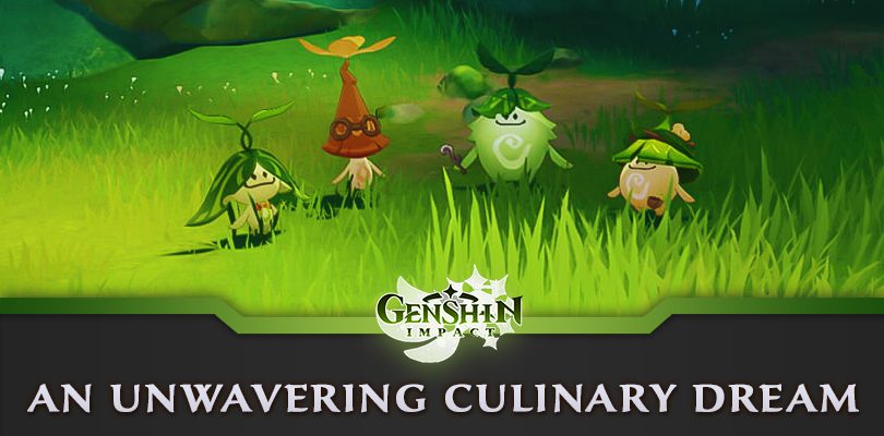 Genshin Impact - An Unshakeable Culinary Dream